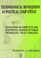 Technological Revoluition as Political Coup D'etat ISBN13 9789529950843